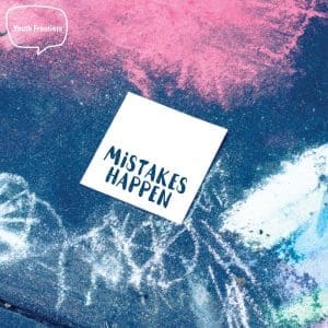 quote on a post it note saying mistakes happen surrounded by chalk art on asphalt