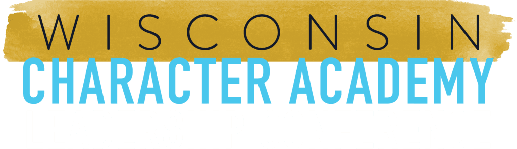Character Academy Leadership Conference - Wisconsin